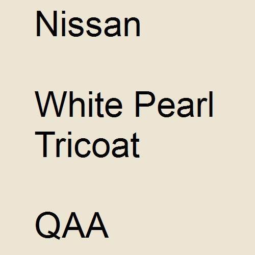 Nissan, White Pearl Tricoat, QAA.